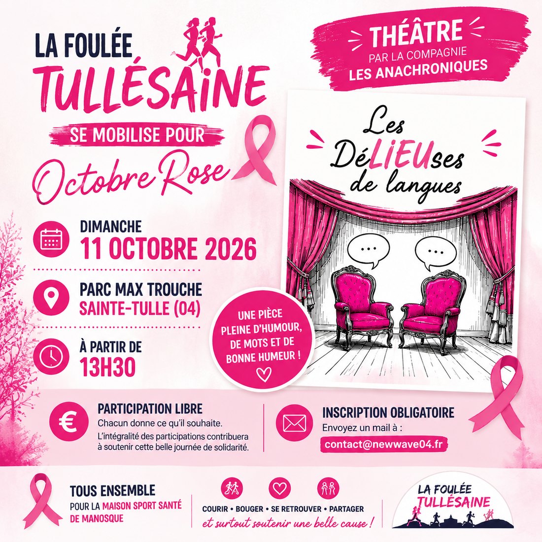Affiche : La Foulée Tullésaine se mobilise pour Octobre Rose, théâtre par la compagnie Les Anachroniques, Les DéLIEUses de langues, dimanche 11 octobre 2026 à partir de 13h30 au parc Max Trouche